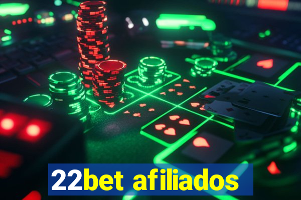 22bet afiliados